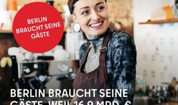 Kampagne Berlin braucht seine Gäste