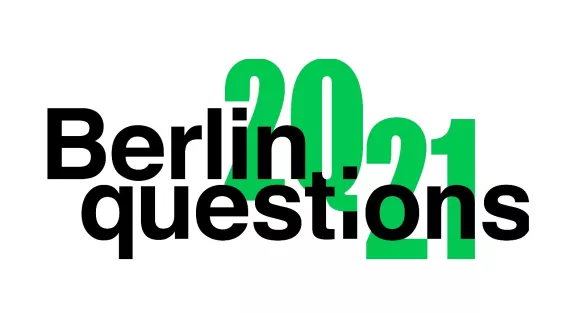 Berlin Questions 2021